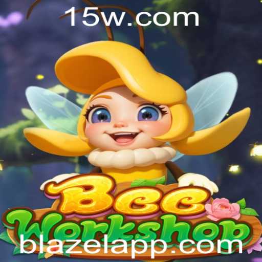 Descubra o Mundo de BeeWorkshop: Um Jogo Envolvente para Admiradores de Blazel