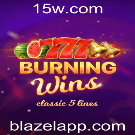 Descubra o Fascinante Mundo de BurningWins com Blazel