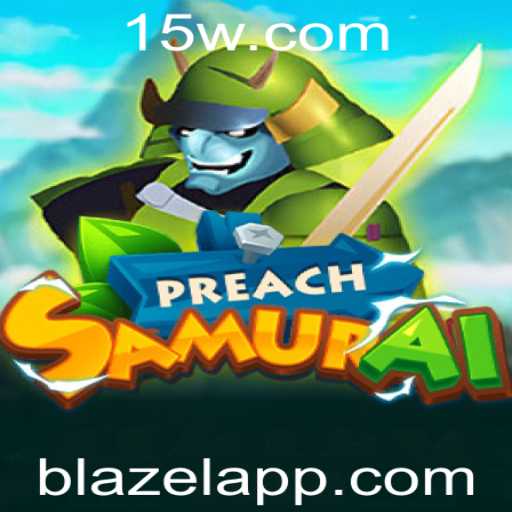 PreachSamurai: Descubra o Novo Fenômeno dos Jogos Estratégicos com Blazel